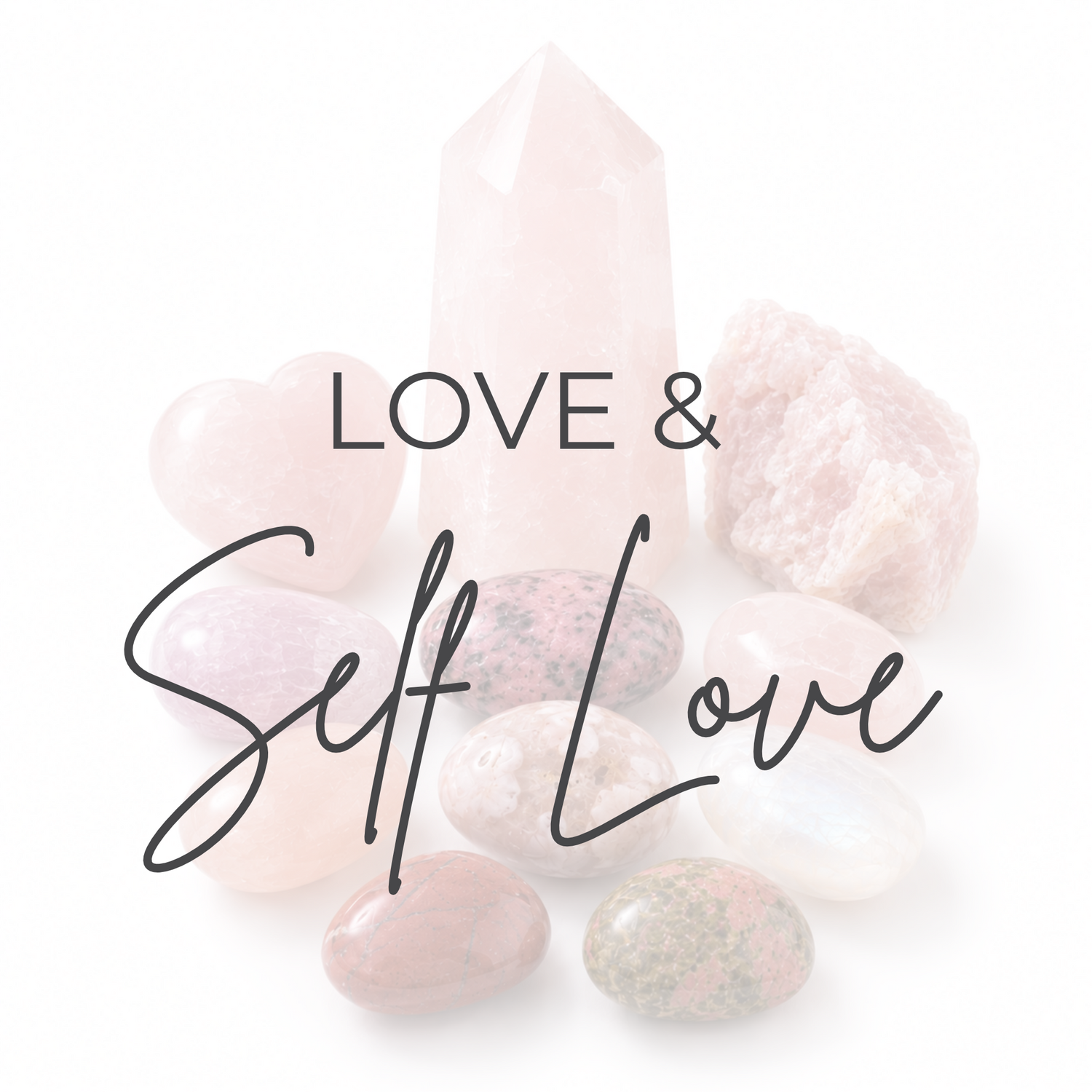 Love & Self-Love